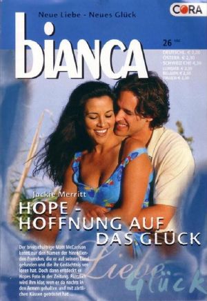 [Bianca 1342] • Hope - Hoffnung auf das Glück